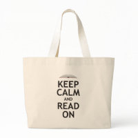 Keep Calm and Read On Canvas Bags