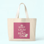 Keep Calm and Read On bags