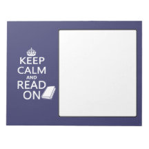 Keep Calm and Read On Memo Pad