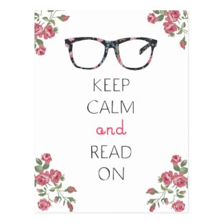 Keep Calm and Read On Postcard