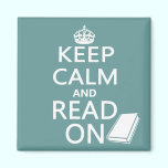 Keep Calm and Read On magnets