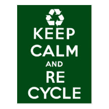 Keep Calm and Recycle Post Cards