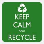 Keep Calm and Recycle Square Sticker