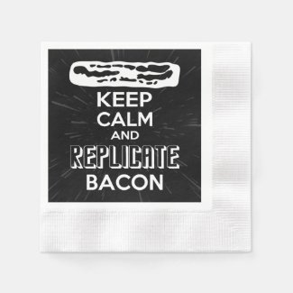 Keep Calm and Replicate Bacon