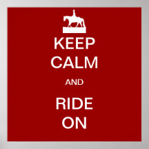 keep calm and ride print