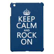 Keep Calm and Rock On (any background color) iPad Mini Case
