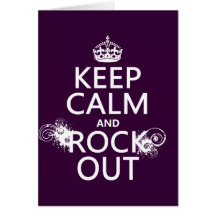 Keep Calm and Rock Out (any background color) Card