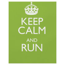 KEEP CALM AND RUN