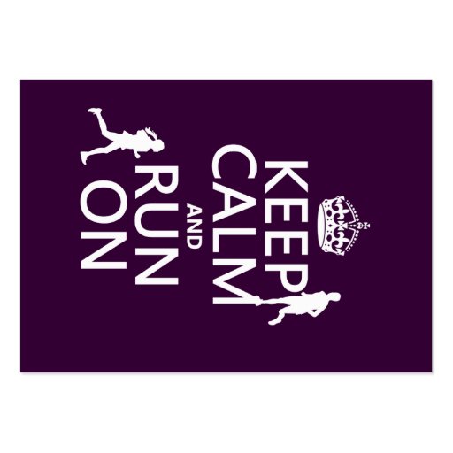 Keep Calm and Run On (customizable colors) Business Cards (front side)