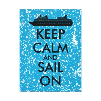 Keep Calm and Sail On Cruise Ship Custom