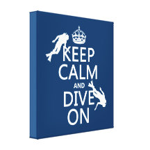 Keep Calm and (scuba) Dive On (in any color) Stretched Canvas Prints