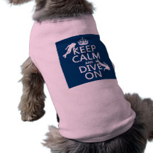 Keep Calm and (scuba) Dive On (in any color) Pet Clothing