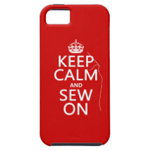 Keep Calm and Sew On (all colors) iPhone 5 Cases