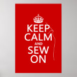 Keep Calm and Sew On (all colors) Print