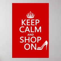 Keep Calm and Shop On - all colors Posters