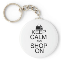 Keep Calm and Shop On Key Chains