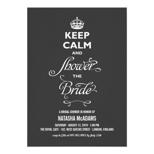 Keep Calm And Shower The Bride Funny Bridal Shower Invitations