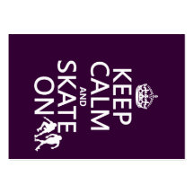 Keep Calm and Skate On (rollerskates) (any color) Business Cards