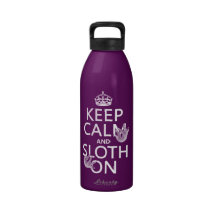 Keep Calm and Sloth On Reusable Water Bottle