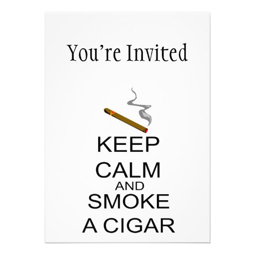 Keep Calm And Smoke A Cigar Custom Announcement