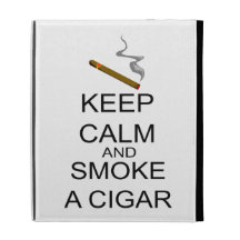 Keep Calm And Smoke A Cigar iPad Folio Cover