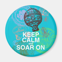 Keep Calm and Soar On fun art print Refrigerator Magnet