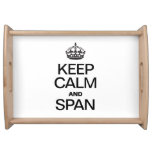 KEEP CALM AND SPAN FOOD TRAYS