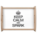 KEEP CALM AND SPARK SERVING TRAY