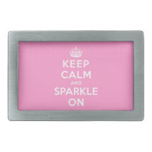Keep Calm and Sparkle On Belt Buckles