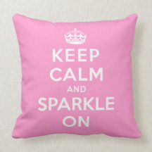 Keep Calm and Sparkle On Throw Pillows