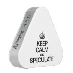 KEEP CALM AND SPECULATE SPEAKER