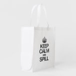 KEEP CALM AND SPILL GROCERY BAG