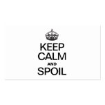KEEP CALM AND SPOIL BUSINESS CARD