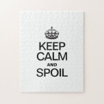 KEEP CALM AND SPOIL PUZZLE