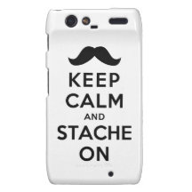 Keep Calm and Stache On Droid RAZR Case