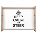 KEEP CALM AND STEER SERVICE TRAYS