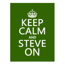 Keep Calm and Steve On (any color) Post Card