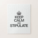 KEEP CALM AND STIPULATE JIGSAW PUZZLE