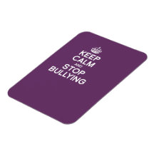 KEEP CALM AND STOP BULLYING RECTANGLE MAGNETS
