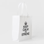 KEEP CALM AND STROKE MARKET TOTE