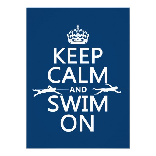 Keep Calm and Swim On (in any color) Invitation