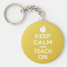 Keep Calm and Teach On Key Chains
