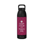 Keep Calm and Teach On, Pink Plaid Reusable Water Bottle