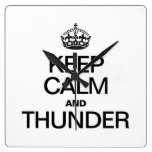 KEEP CALM AND THUNDER SQUARE WALL CLOCKS