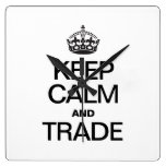 KEEP CALM AND TRADE WALLCLOCK