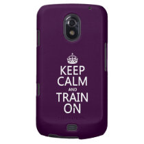 Keep Calm and Train On (customizable color) Samsung Galaxy Nexus Cover