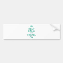 Keep Calm and Travel On Bumper Sticker
