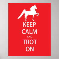 Keep Calm and Trot On 8