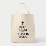 Keep Calm and Trust in Jesus Canvas Bags