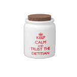 Keep Calm and Trust the Dietitian Candy Dish at Zazzle